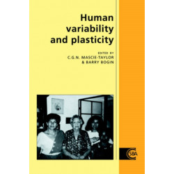 Human Variability and Plasticity