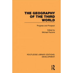 The Geography of the Third World: Progress and Prospect