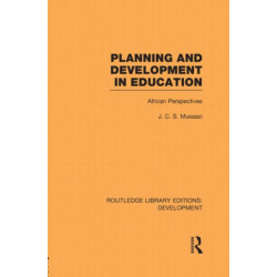 Planning and Development in Education: African Perspectives