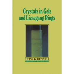 Crystals in Gels and Liesegang Rings