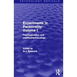 Experiments in Personality: Volume 1: Psychogenetics and Psychopharmacology