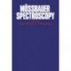 Mossbauer Spectroscopy