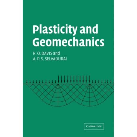 Plasticity and Geomechanics