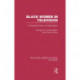 Black Women in Television: An Illustrated History and Bibliography