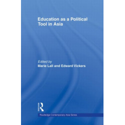 Education as a Political Tool in Asia