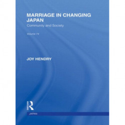 Marriage in Changing Japan: Community & Society