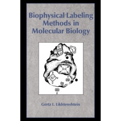 Biophysical Labeling Methods in Molecular Biology