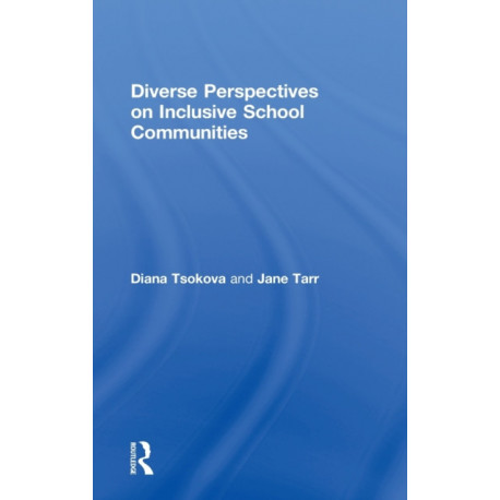 Diverse Perspectives on Inclusive School Communities