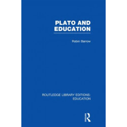 Plato and Education (RLE Edu K)