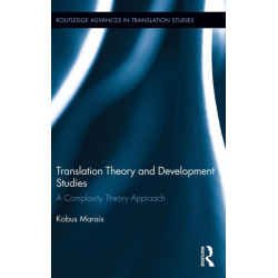 Translation Theory and Development Studies: A Complexity Theory Approach
