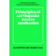 Principles of Earthquake Source Mechanics