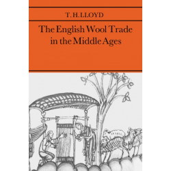 The English Wool Trade in the Middle Ages