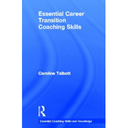 Essential Career Transition Coaching Skills