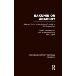 Bakunin on Anarchy (RLE Anarchy)