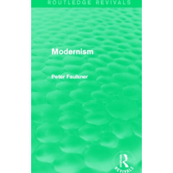 Modernism (Routledge Revivals)