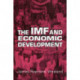 The IMF and Economic Development