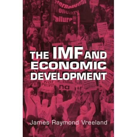 The IMF and Economic Development