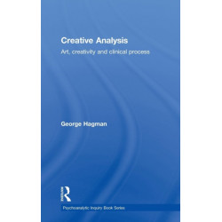 Creative Analysis: Art, creativity and clinical process