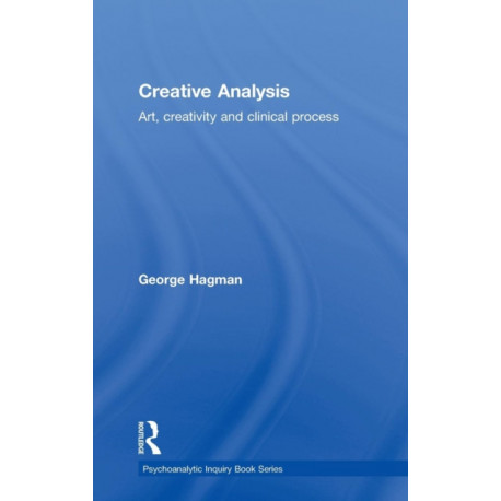 Creative Analysis: Art, creativity and clinical process