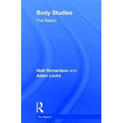 Body Studies: The Basics: The Basics