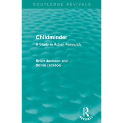 Childminder (Routledge Revivals): A Study in Action Research