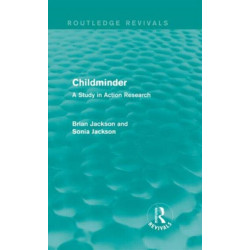 Childminder (Routledge Revivals): A Study in Action Research