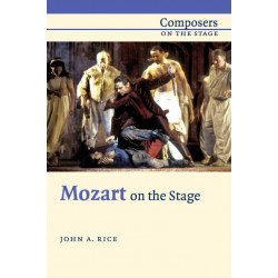 Mozart on the Stage: Composers on the Stage
