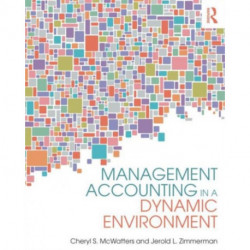 Management Accounting in a Dynamic Environment
