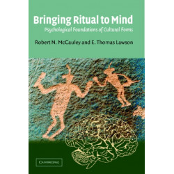 Bringing Ritual to Mind: Psychological Foundations of Cultural Forms