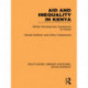 Aid and Inequality in Kenya: British Development Assistance to Kenya