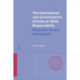 The International Law Commission's Articles on State Responsibility: Introduction, Text and Commentaries