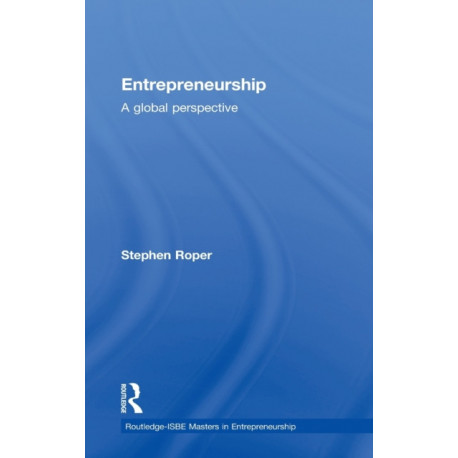Entrepreneurship: A Global Perspective