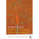 Strategic Supply Chain Management