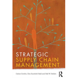 Strategic Supply Chain Management