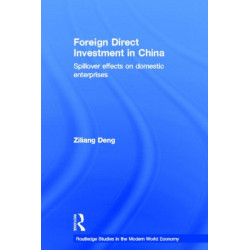 Foreign Direct Investment in China: Spillover Effects on Domestic Enterprises