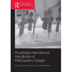 Routledge International Handbook of Participatory Design