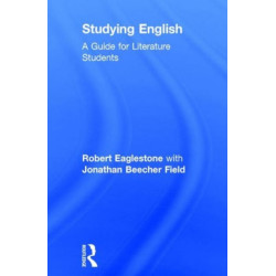 Studying English: A Guide for Literature Students