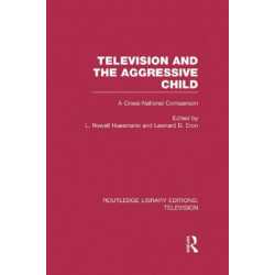Television and the Aggressive Child: A Cross-national Comparison