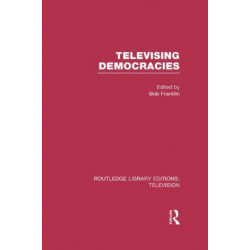 Televising Democracies