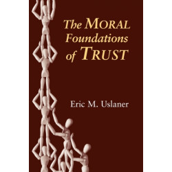 The Moral Foundations of Trust
