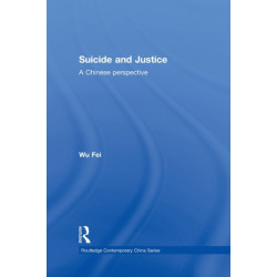 Suicide and Justice: A Chinese Perspective