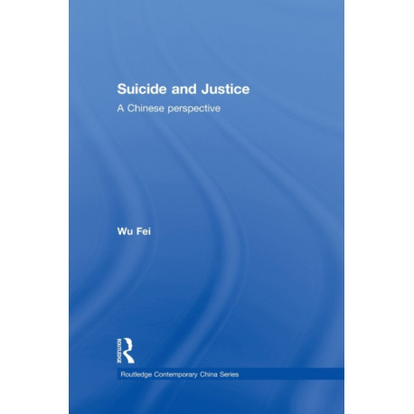 Suicide and Justice: A Chinese Perspective