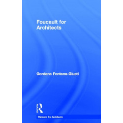 Foucault for Architects