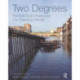 Two Degrees: The Built Environment and Our Changing Climate