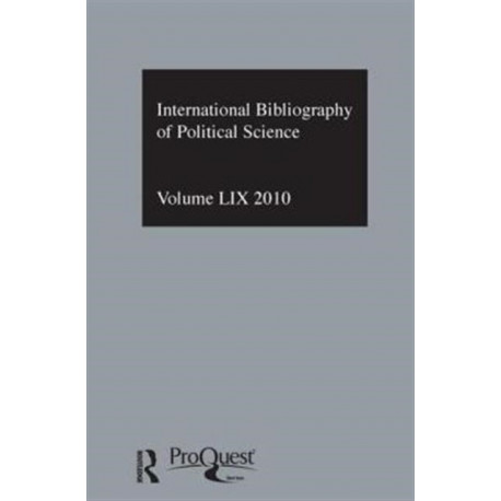 IBSS: Political Science: 2010 Vol.59: International Bibliography of the Social Sciences