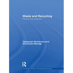 Waste and Recycling: Theory and Empirics
