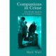 Companions in Crime: The Social Aspects of Criminal Conduct