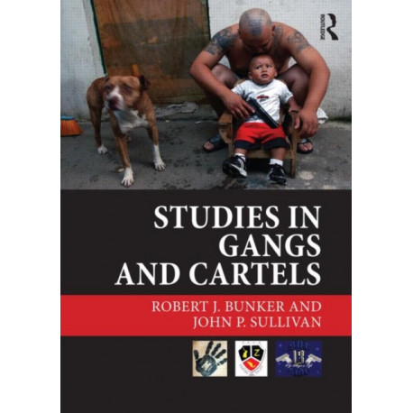 Studies in Gangs and Cartels