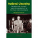 National Cleansing: Retribution against Nazi Collaborators in Postwar Czechoslovakia