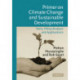 Primer on Climate Change and Sustainable Development: Facts, Policy Analysis, and Applications